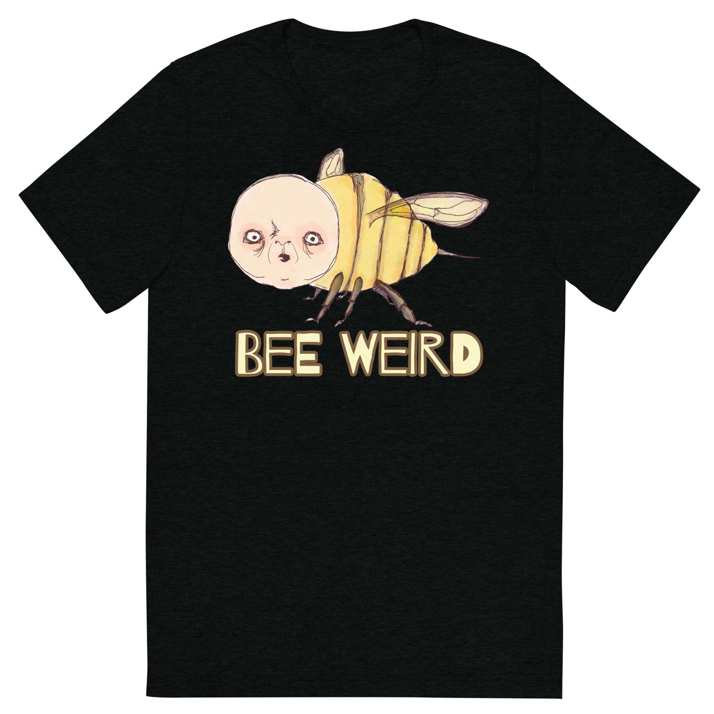 Unisex Tri-Blend T-Shirt- S1. Bee Weird