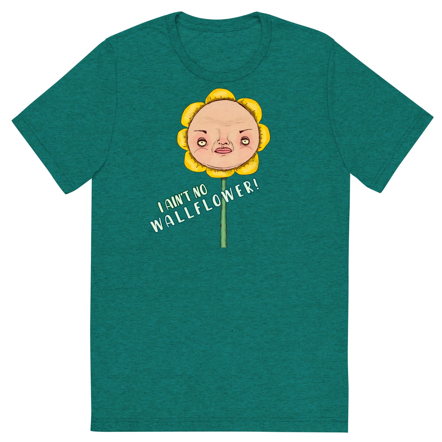 Unisex Tri-Blend T-Shirt- S1. No Wallflower